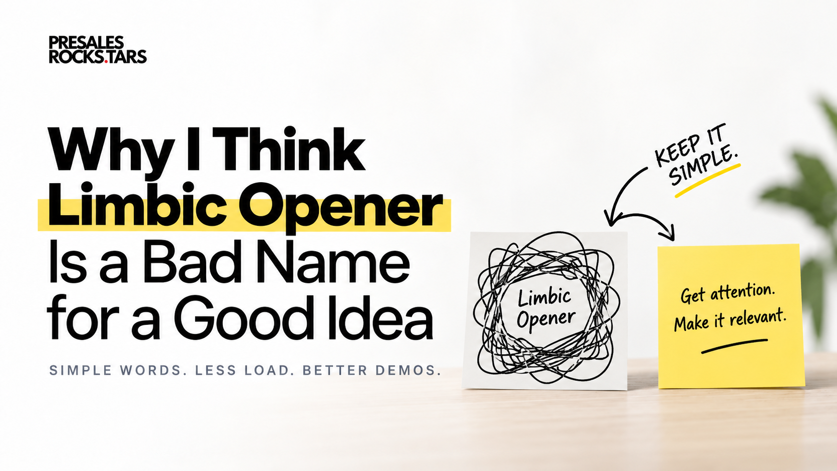 Why I Think Limbic Opener Is a Bad Name for a Good Idea
