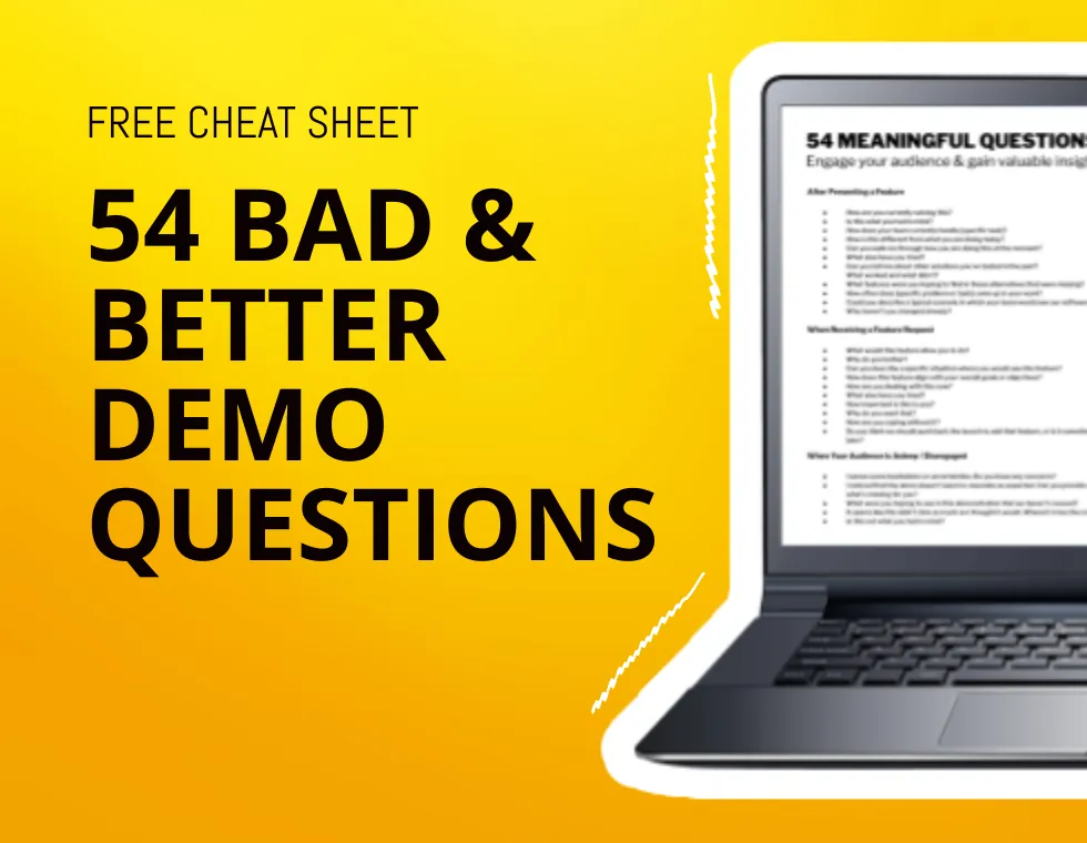 54 Bad and Better Demo Questions