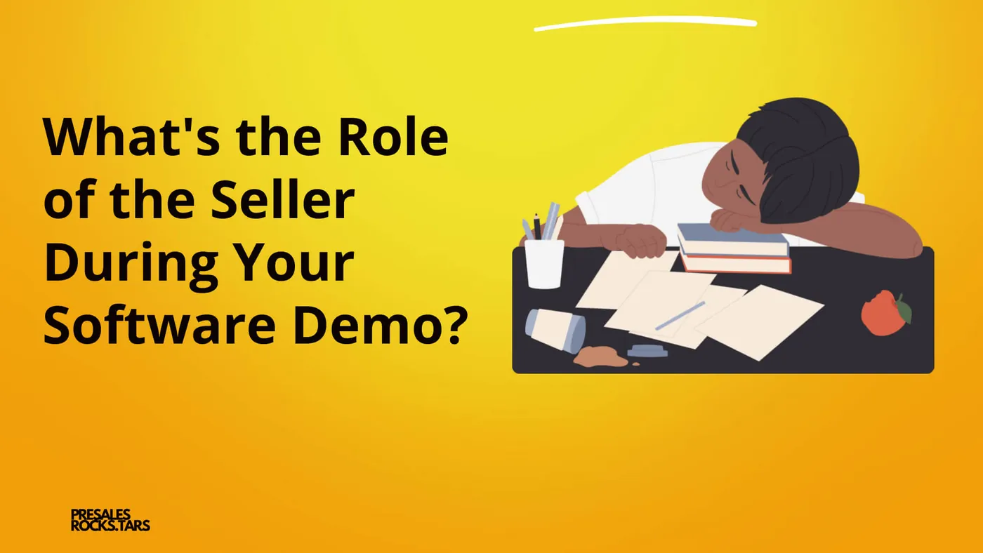 What’s the Sellers Role during a Software Demo?