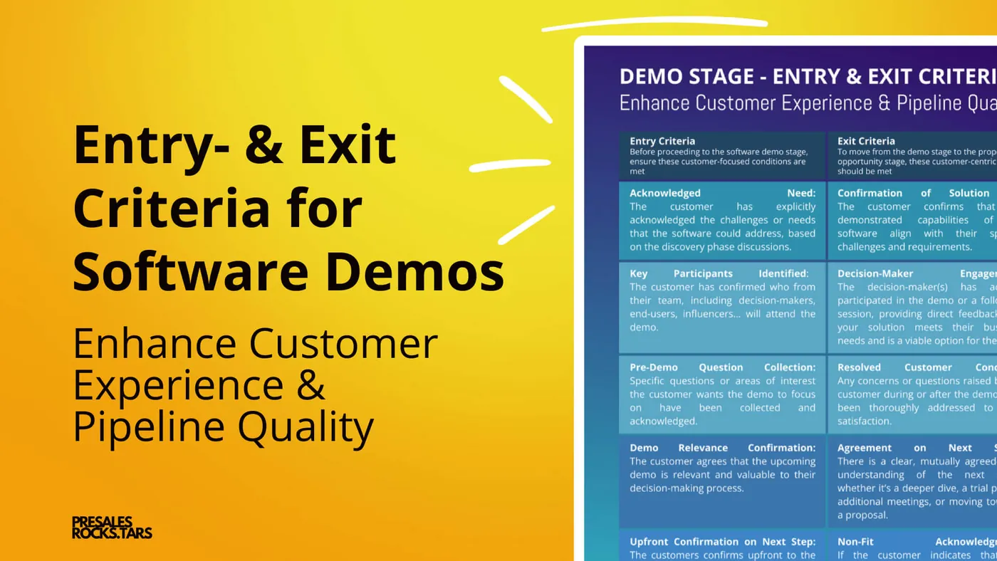 The Power of Strategic Entry and Exit Criteria to Enhance the Success of your Software Demos