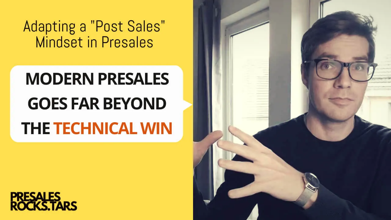 Modern Presales – More Than the Technical Win