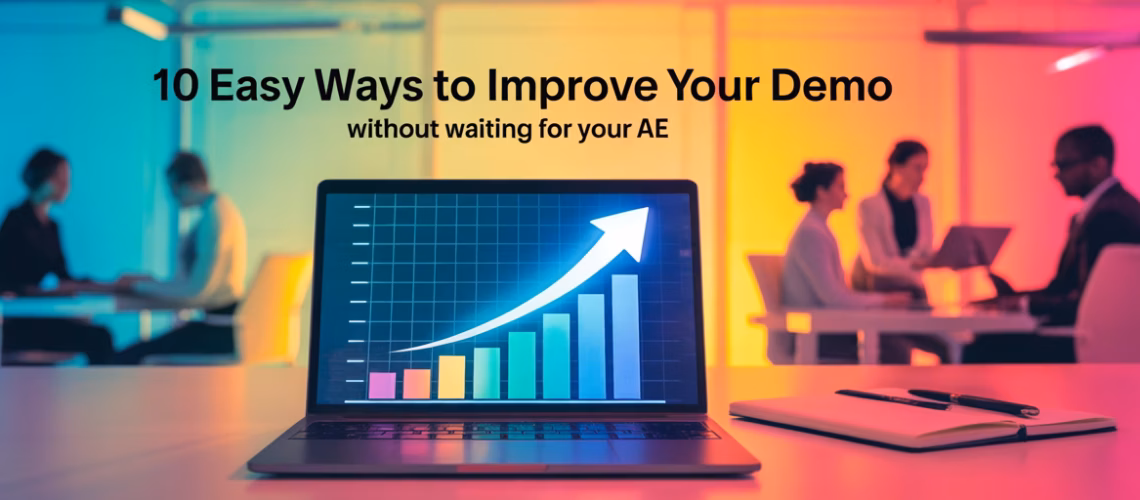 10 easy ways to improve your demo